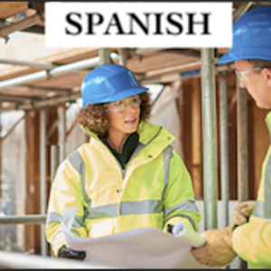 Spanish OSHA 30 Construction Industry Outreach Training Online Course (IACET CEU=3.2)